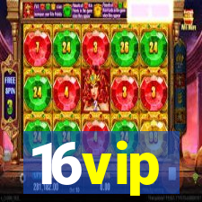 16vip