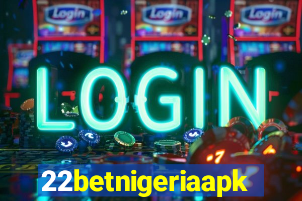 22betnigeriaapk