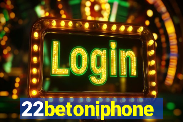 22betoniphone