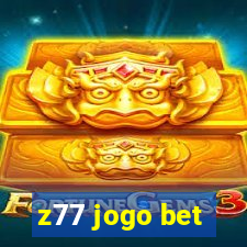z77 jogo bet