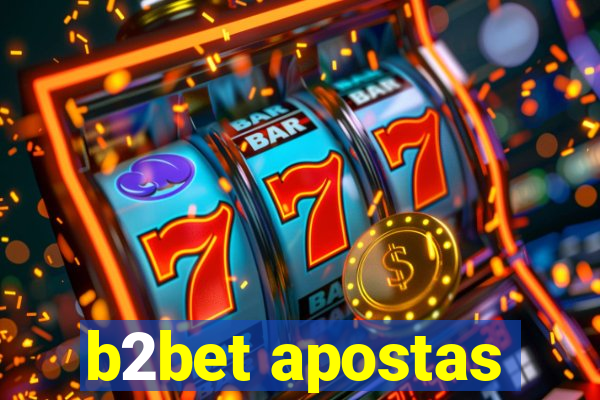 b2bet apostas