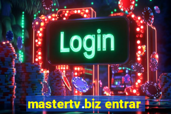 mastertv.biz entrar
