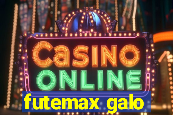 futemax galo