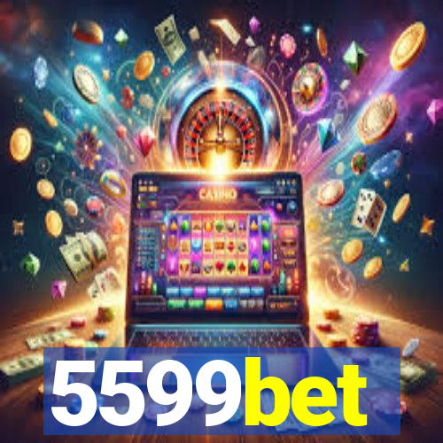 5599bet