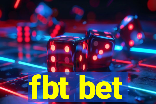 fbt bet