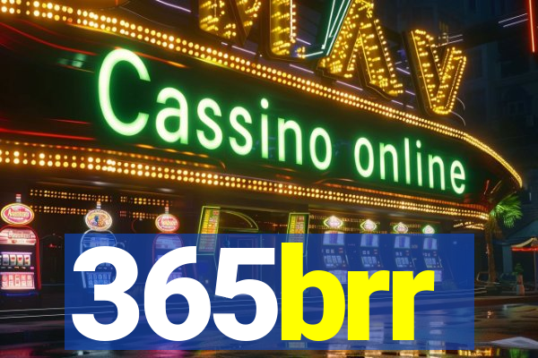 365brr