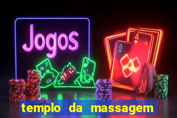 templo da massagem em porto alegre