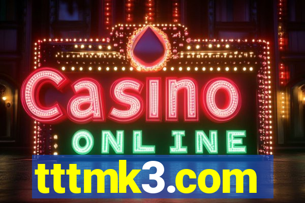 tttmk3.com