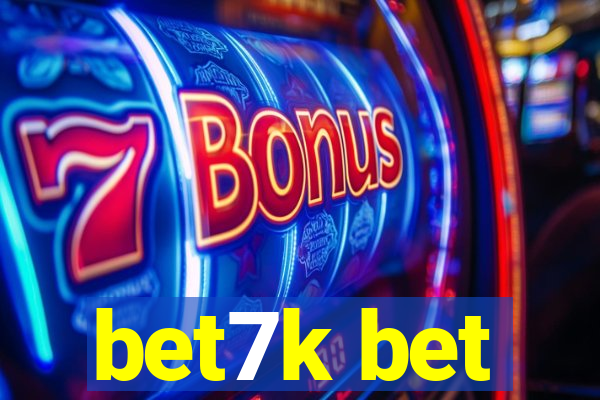 bet7k bet