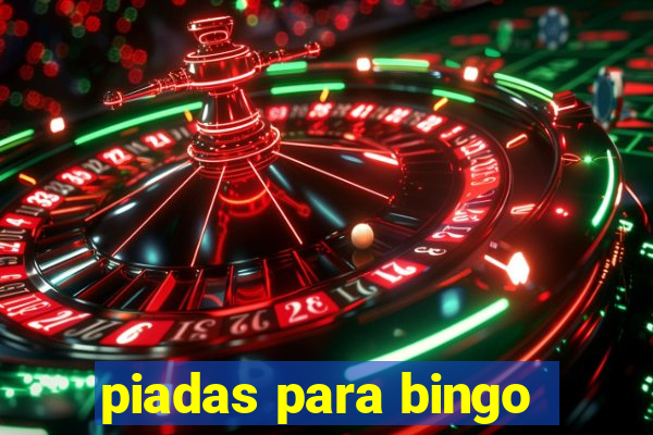 piadas para bingo