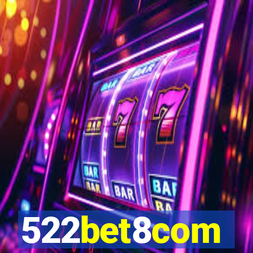 522bet8com