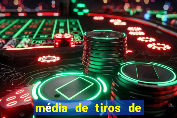 mÃ©dia de tiros de meta por jogo