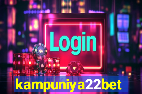 kampuniya22bet
