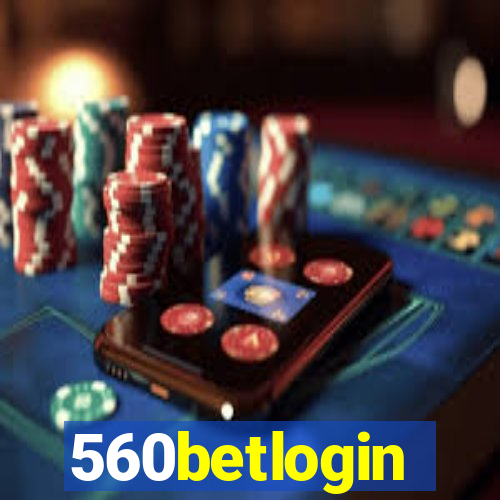 560betlogin