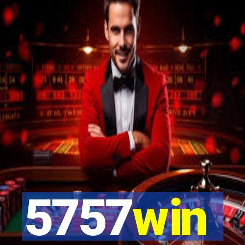 5757win