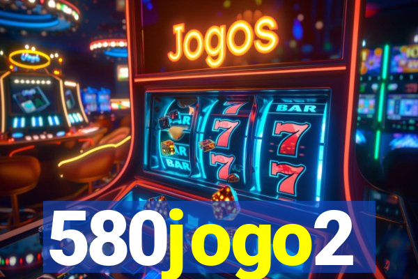 580jogo2