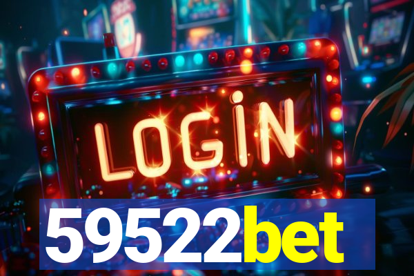 59522bet