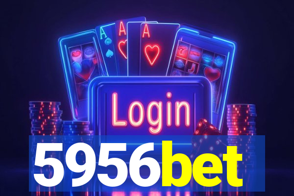 5956bet