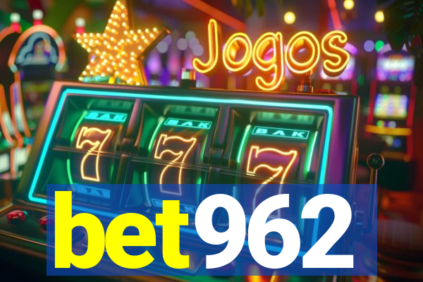 bet962