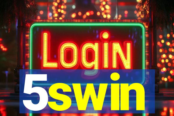 5swin