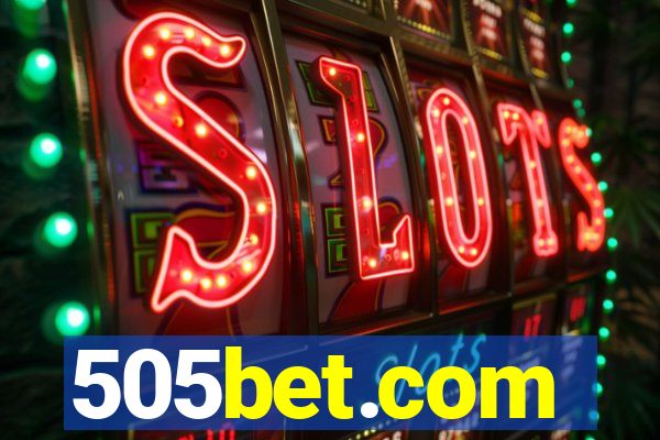 505bet.com
