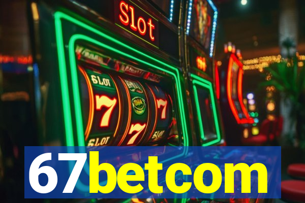 67betcom