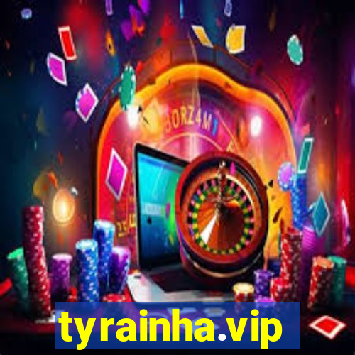 tyrainha.vip