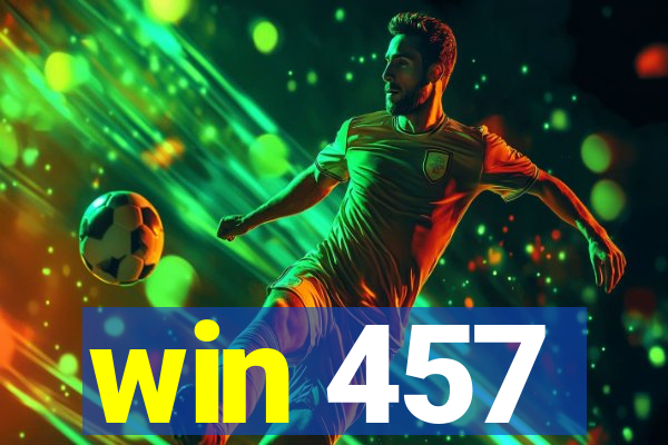 win 457