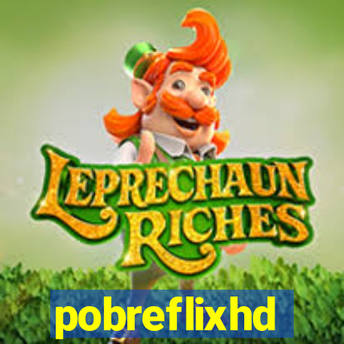 pobreflixhd