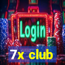 7x club