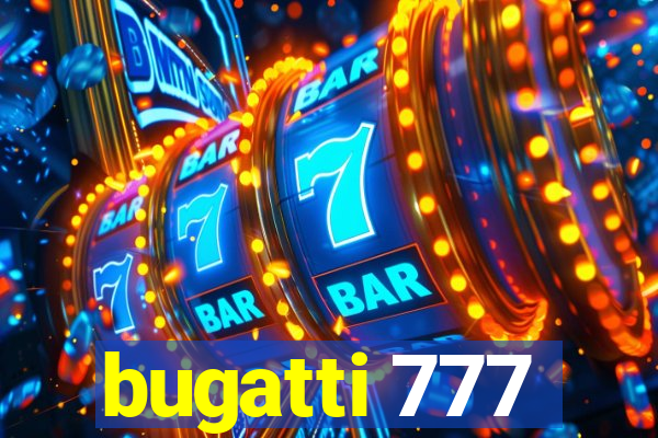 bugatti 777