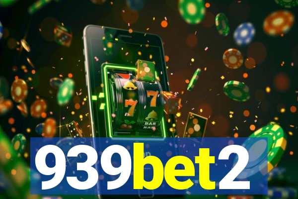 939bet2