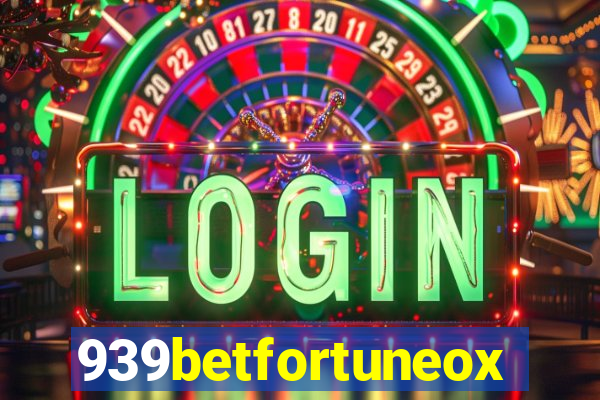939betfortuneox