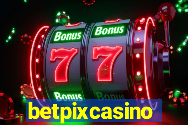 betpixcasino