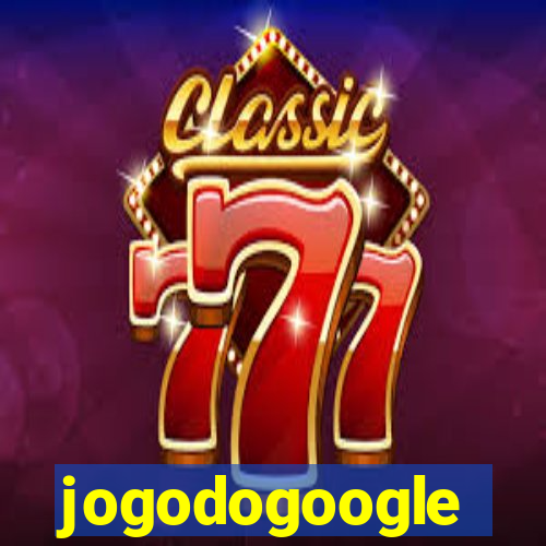 jogodogoogle