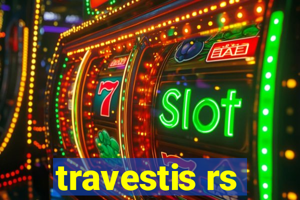 travestis rs