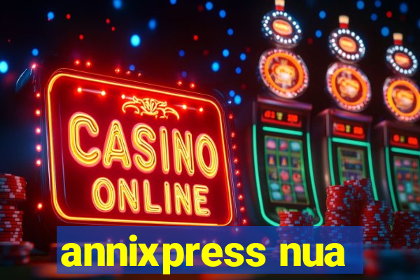 annixpress nua