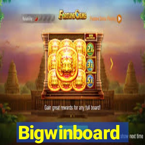 Bigwinboard