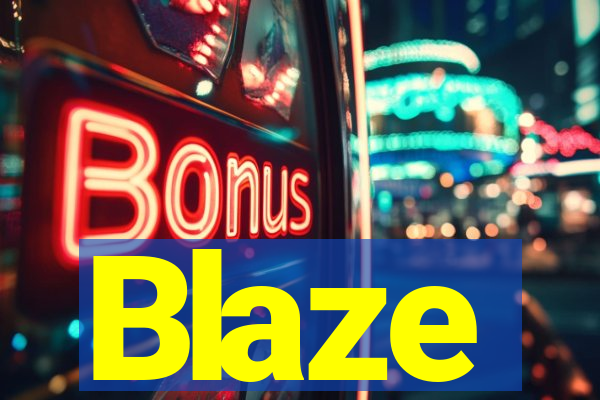 Blaze