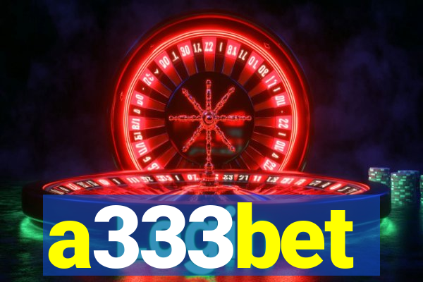 a333bet