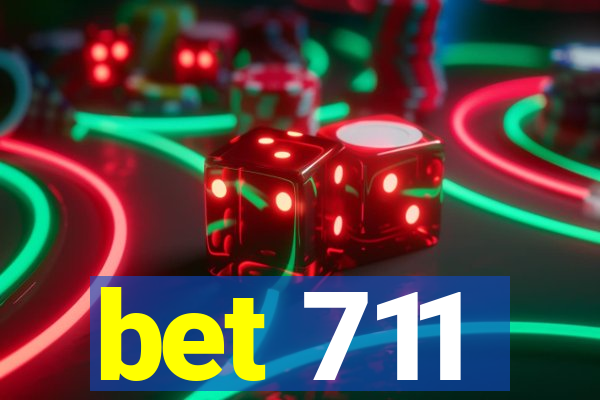 bet 711