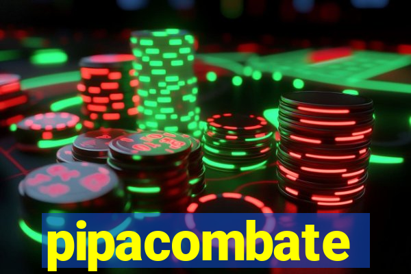 pipacombate