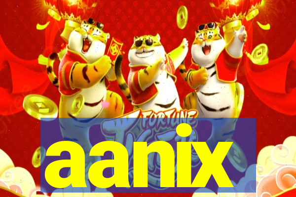 aanix