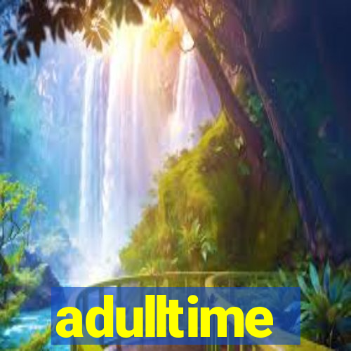 adulltime