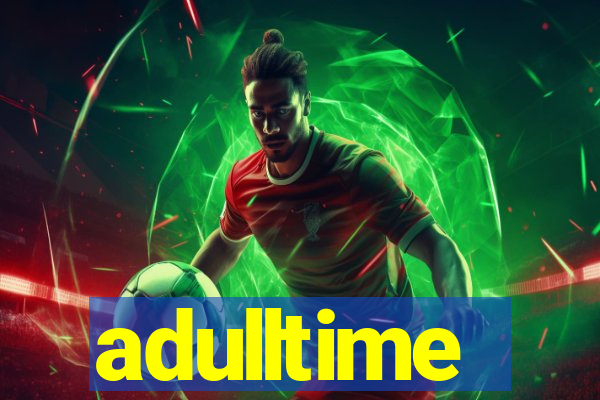 adulltime