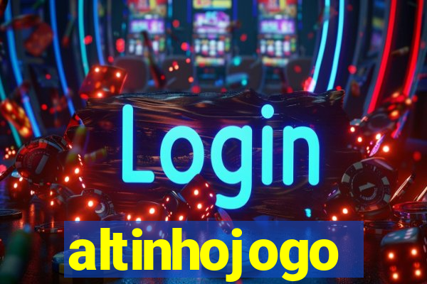 altinhojogo