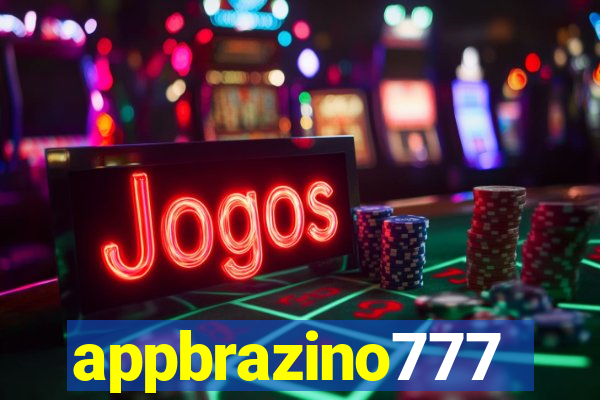 appbrazino777