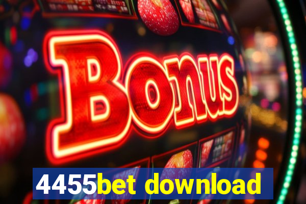 4455bet download