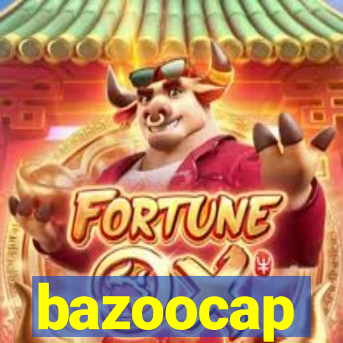 bazoocap