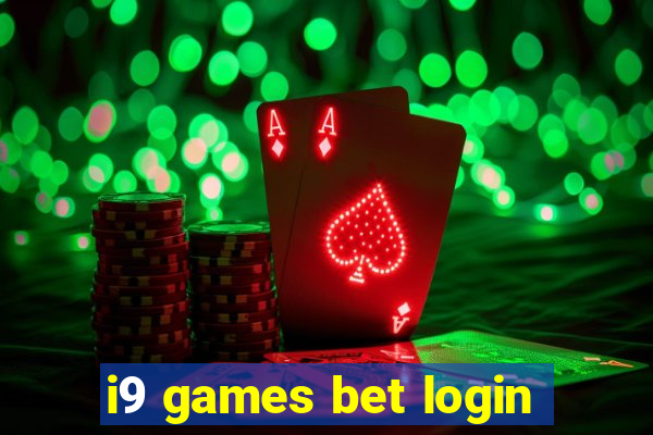 i9 games bet login